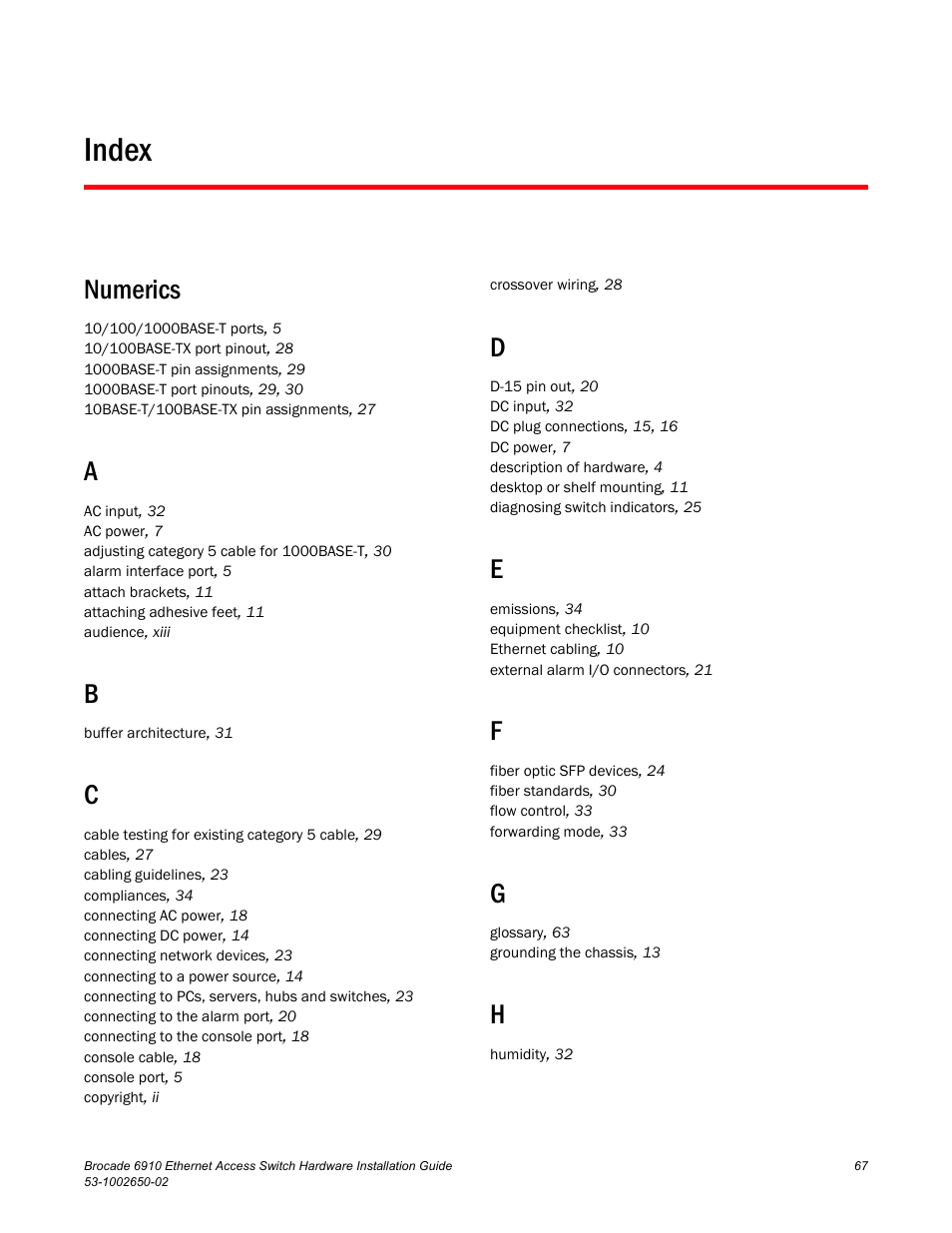 Index, Numerics | Brocade 6910 Ethernet Access Switch Hardware Installation Guide User Manual | Page 83 / 84