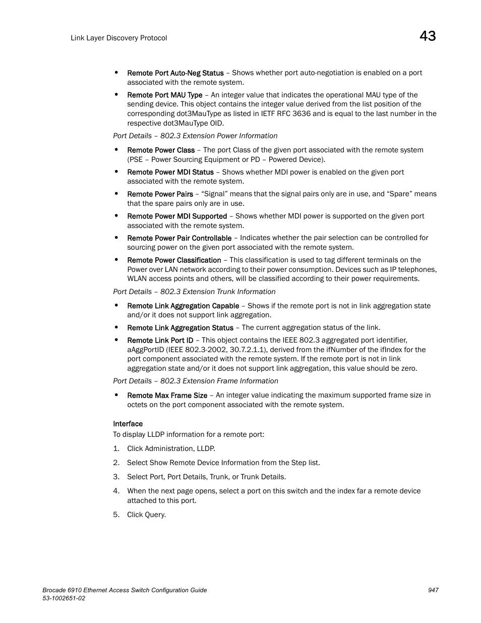 Brocade 6910 Ethernet Access Switch Configuration Guide (Supporting R2.2.0.0) User Manual | Page 1003 / 1240