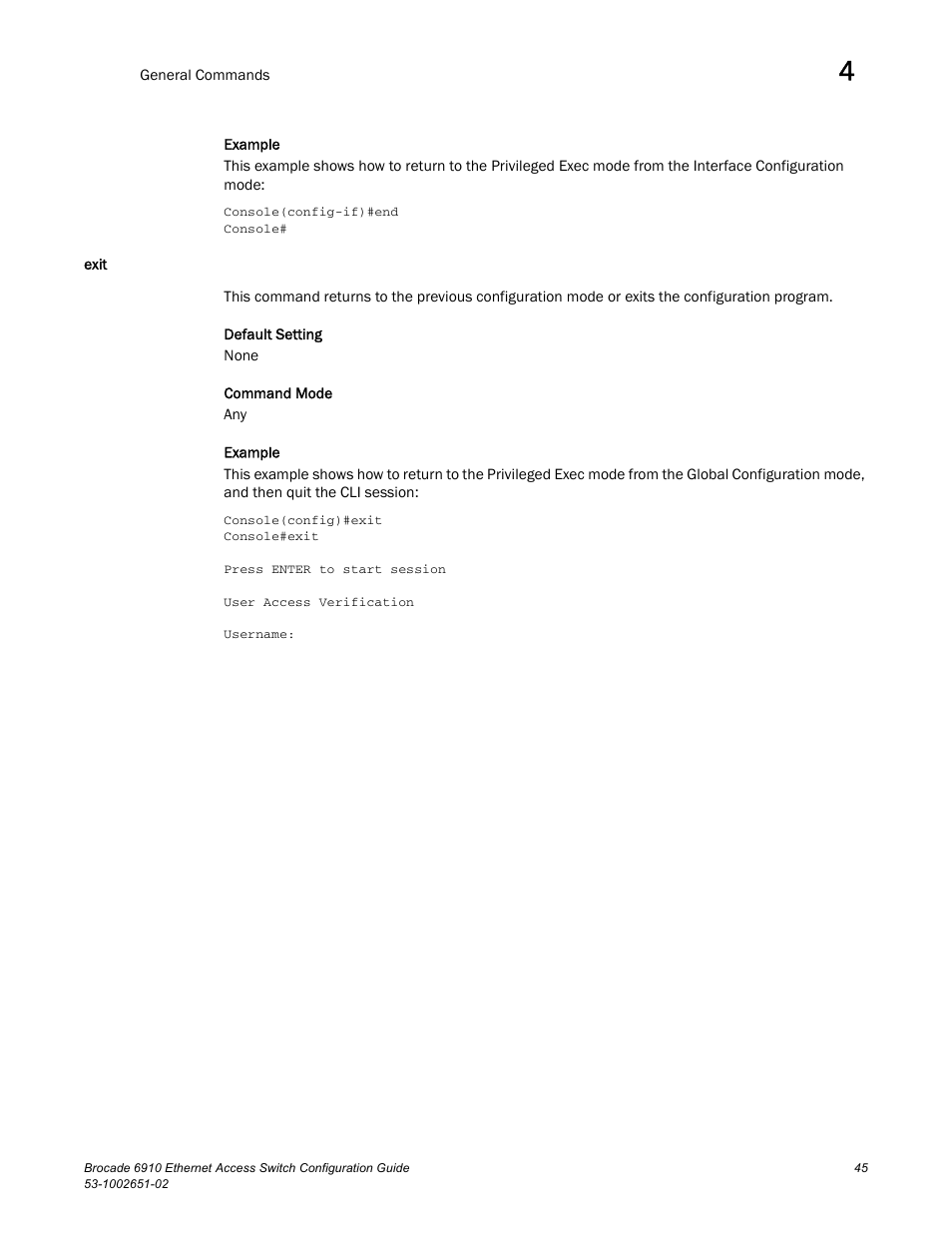 Exit | Brocade 6910 Ethernet Access Switch Configuration Guide (Supporting R2.2.0.0) User Manual | Page 101 / 1240