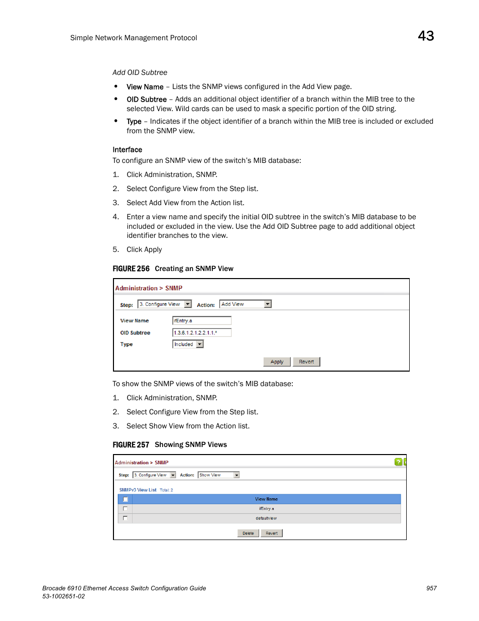 Figure 256 cre, Figure 257 s | Brocade 6910 Ethernet Access Switch Configuration Guide (Supporting R2.2.0.0) User Manual | Page 1013 / 1240