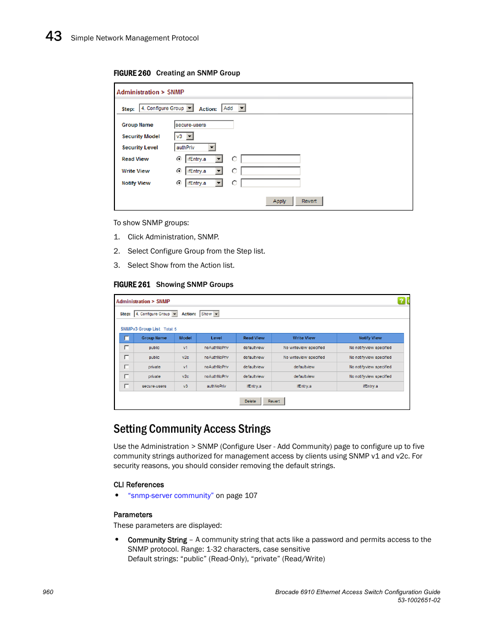 Setting community access strings, Figure 260 cre, Figure 261 s | Brocade 6910 Ethernet Access Switch Configuration Guide (Supporting R2.2.0.0) User Manual | Page 1016 / 1240