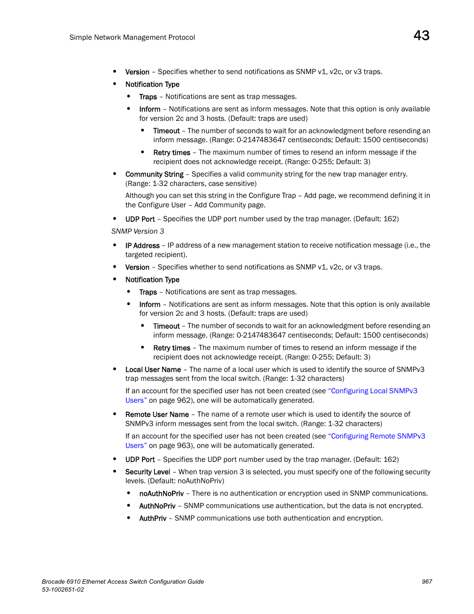 Brocade 6910 Ethernet Access Switch Configuration Guide (Supporting R2.2.0.0) User Manual | Page 1023 / 1240