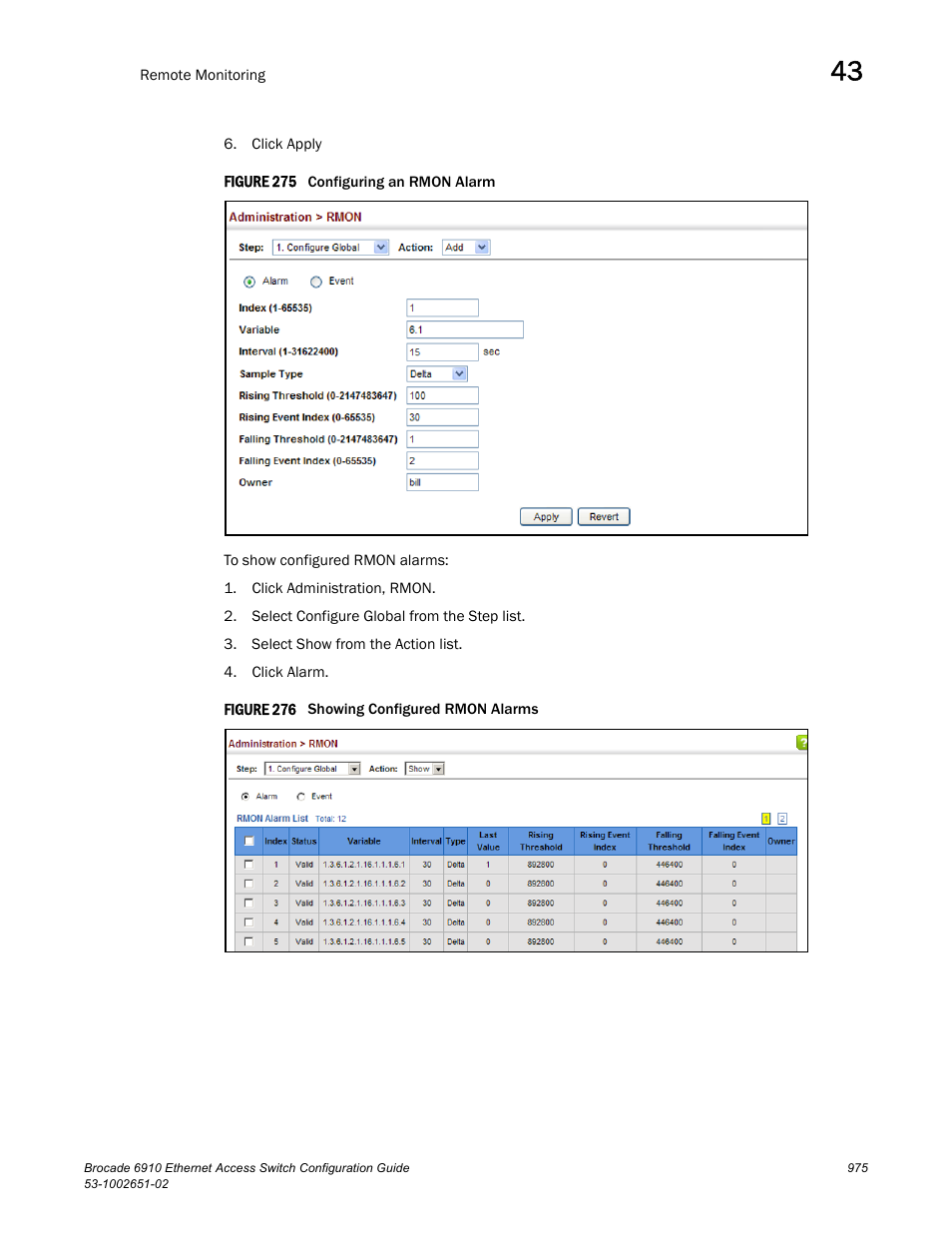 Figure 275 confi, Figure 276 s | Brocade 6910 Ethernet Access Switch Configuration Guide (Supporting R2.2.0.0) User Manual | Page 1031 / 1240