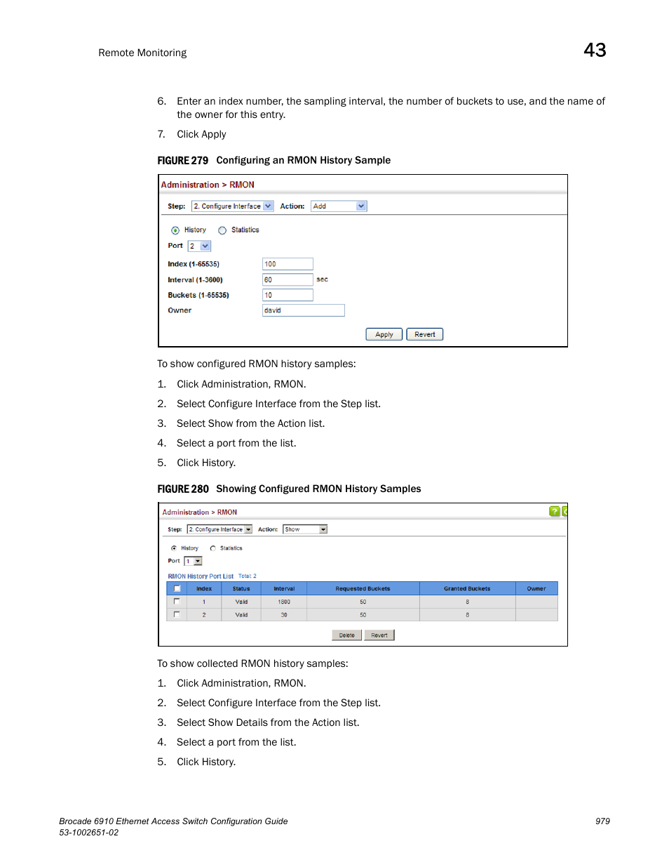 Figure 279 confi, Figure 280 s | Brocade 6910 Ethernet Access Switch Configuration Guide (Supporting R2.2.0.0) User Manual | Page 1035 / 1240