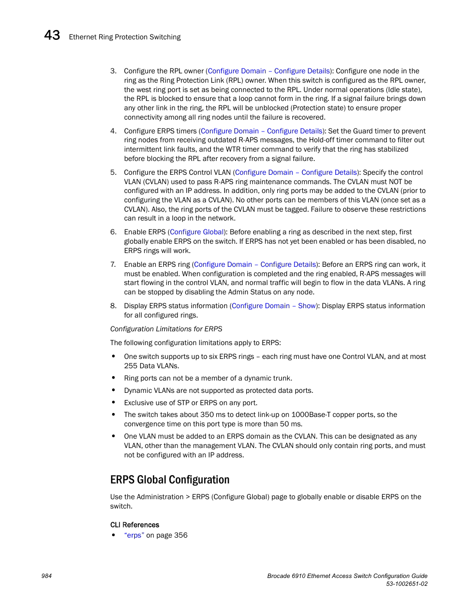 Erps global configuration | Brocade 6910 Ethernet Access Switch Configuration Guide (Supporting R2.2.0.0) User Manual | Page 1040 / 1240