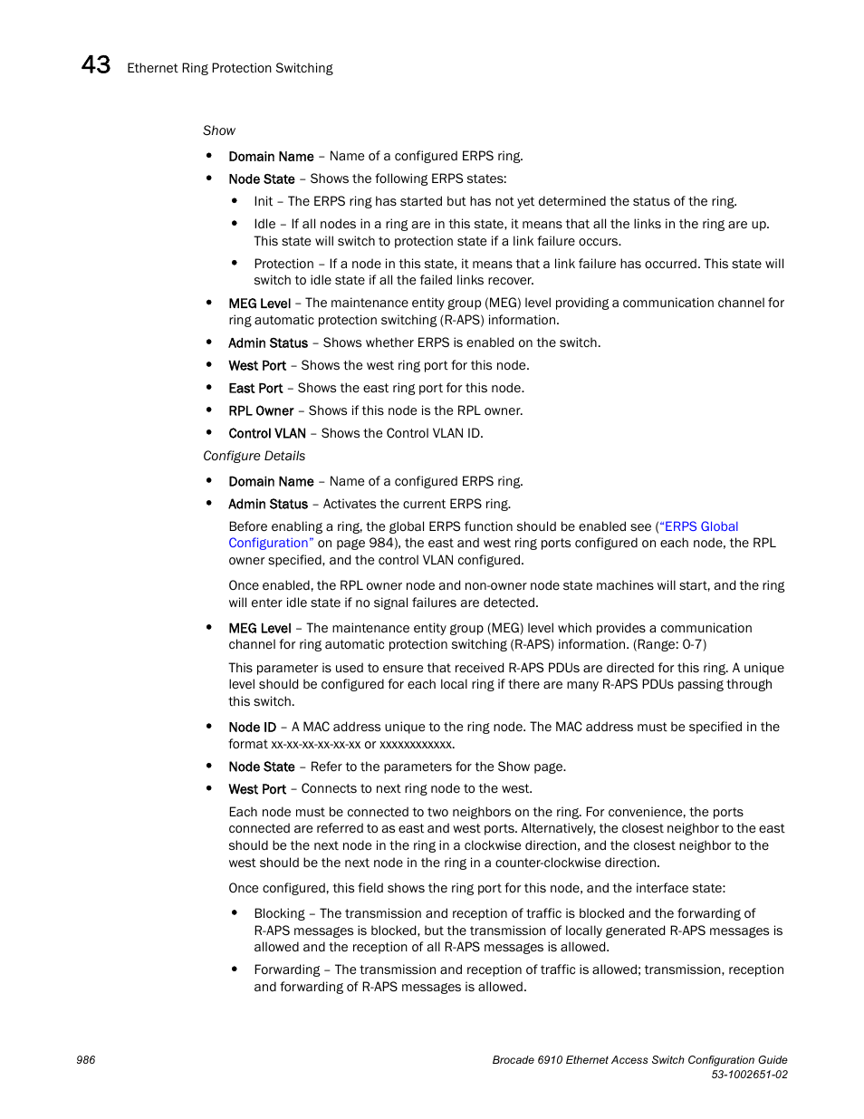 Brocade 6910 Ethernet Access Switch Configuration Guide (Supporting R2.2.0.0) User Manual | Page 1042 / 1240