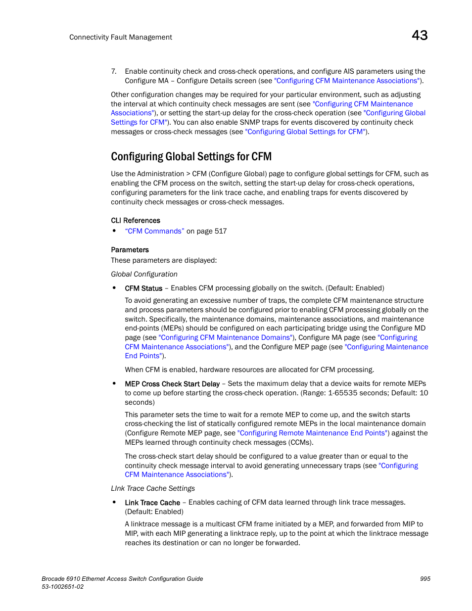 Configuring global settings for cfm, Configuring global, Settings for cfm | Brocade 6910 Ethernet Access Switch Configuration Guide (Supporting R2.2.0.0) User Manual | Page 1051 / 1240