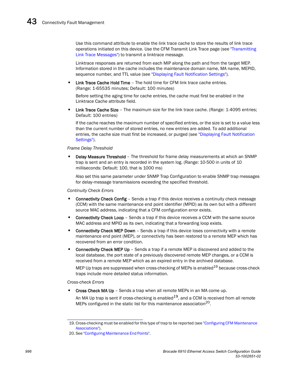 Brocade 6910 Ethernet Access Switch Configuration Guide (Supporting R2.2.0.0) User Manual | Page 1052 / 1240