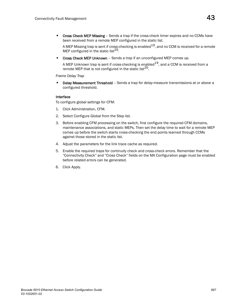 Brocade 6910 Ethernet Access Switch Configuration Guide (Supporting R2.2.0.0) User Manual | Page 1053 / 1240