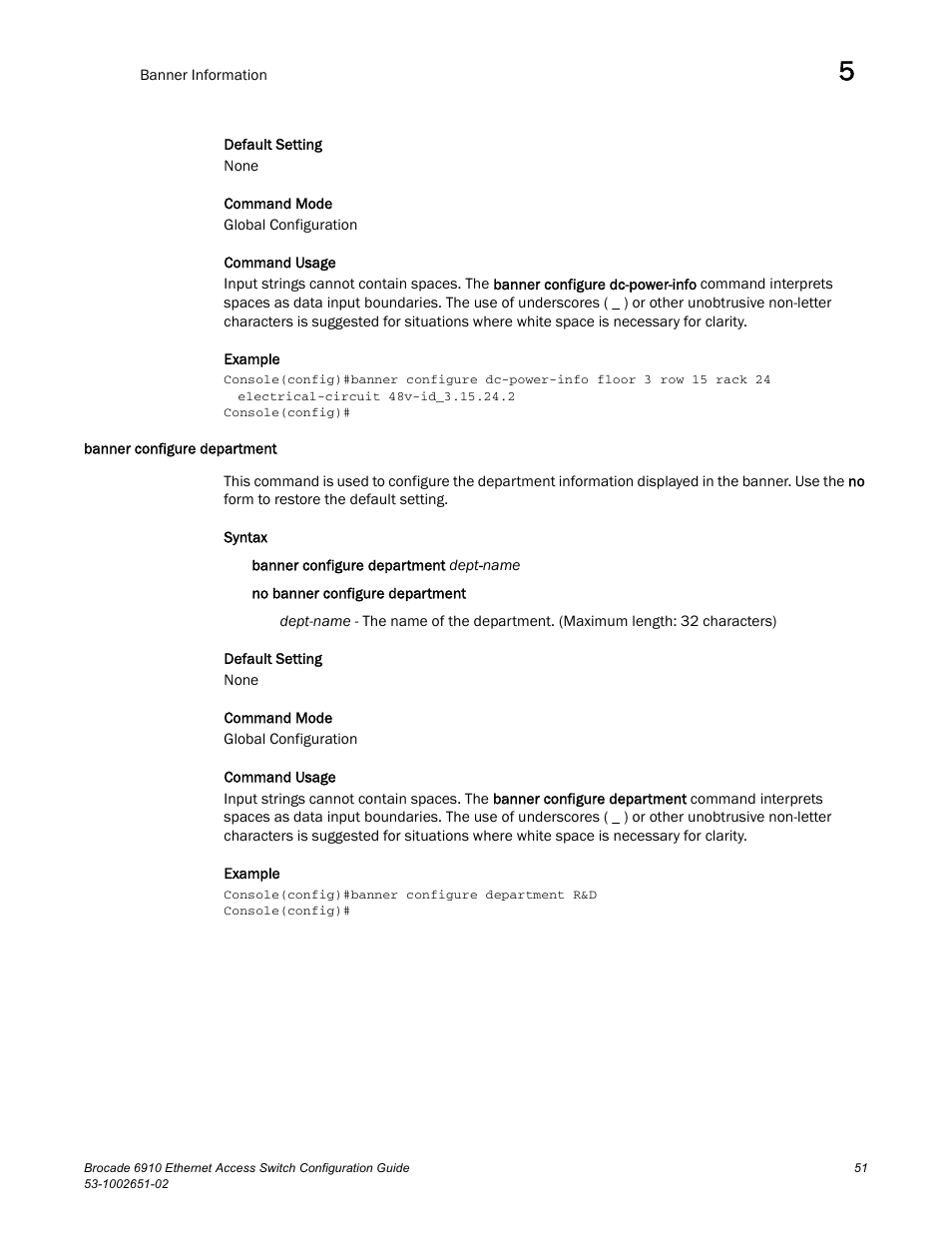 Banner configure department | Brocade 6910 Ethernet Access Switch Configuration Guide (Supporting R2.2.0.0) User Manual | Page 107 / 1240