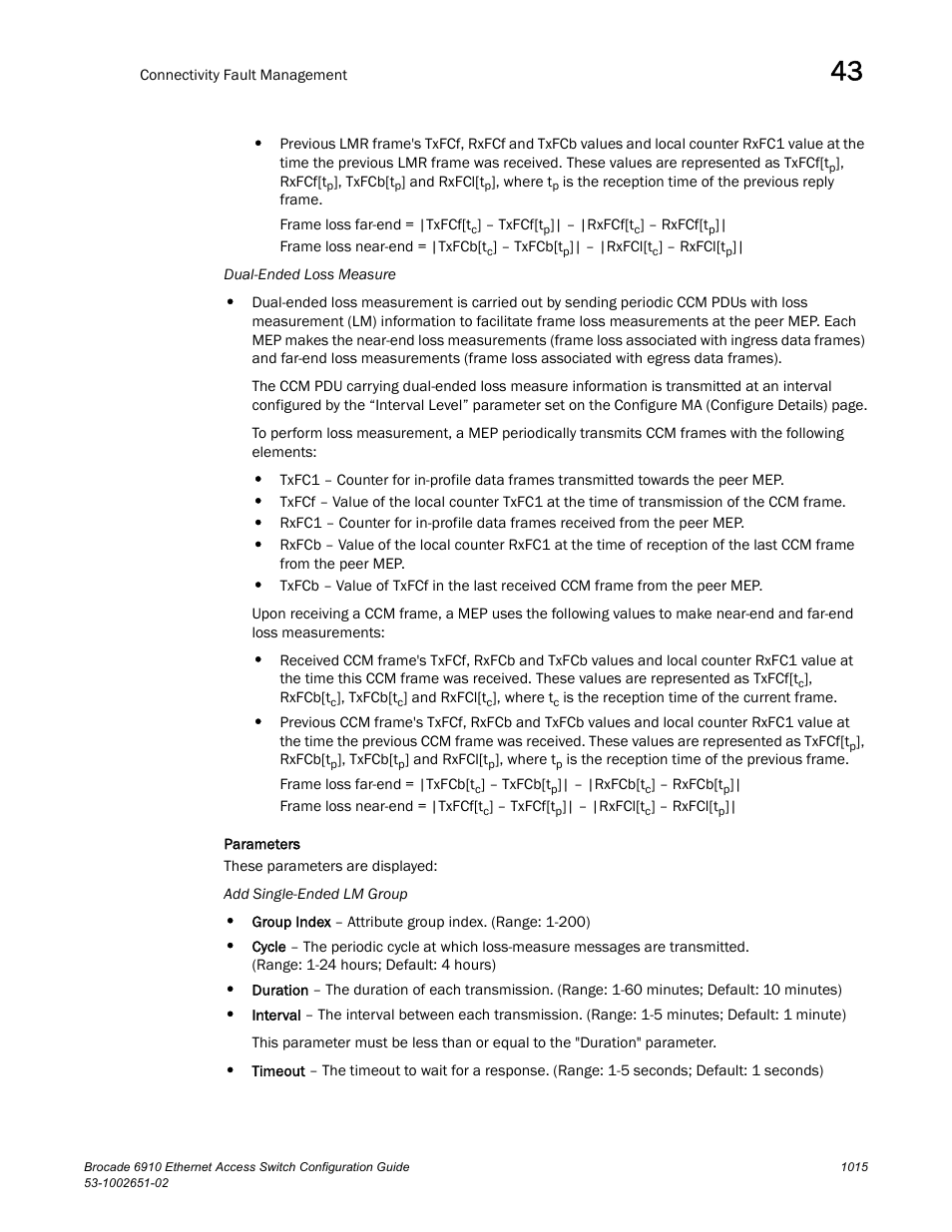 Brocade 6910 Ethernet Access Switch Configuration Guide (Supporting R2.2.0.0) User Manual | Page 1071 / 1240