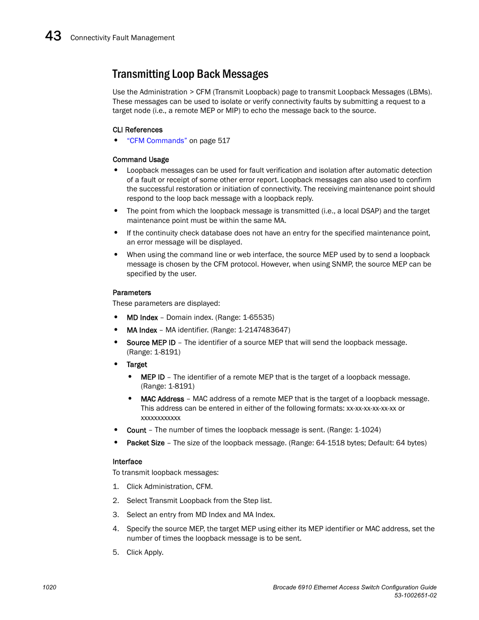 Transmitting loop back messages | Brocade 6910 Ethernet Access Switch Configuration Guide (Supporting R2.2.0.0) User Manual | Page 1076 / 1240