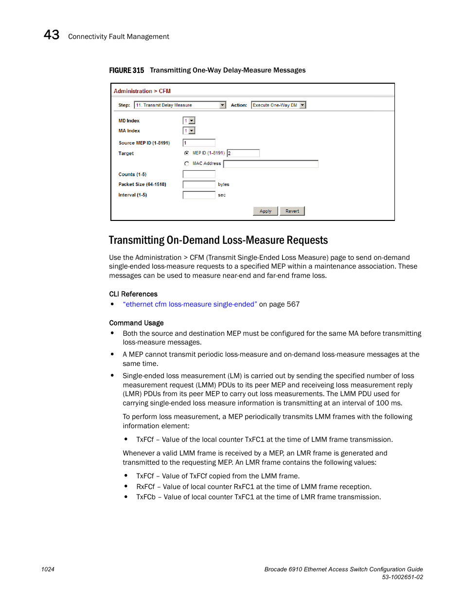 Transmitting on-demand loss-measure requests, Figure 315 t, Transmitting on-demand loss-measure | Requests | Brocade 6910 Ethernet Access Switch Configuration Guide (Supporting R2.2.0.0) User Manual | Page 1080 / 1240