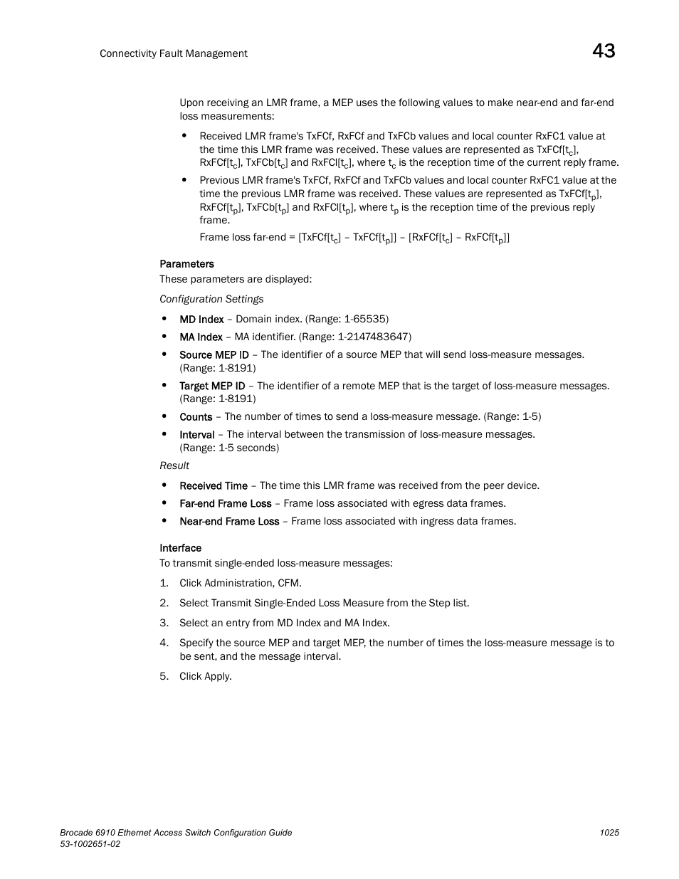 Brocade 6910 Ethernet Access Switch Configuration Guide (Supporting R2.2.0.0) User Manual | Page 1081 / 1240