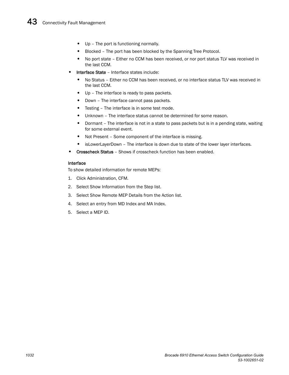 Brocade 6910 Ethernet Access Switch Configuration Guide (Supporting R2.2.0.0) User Manual | Page 1088 / 1240