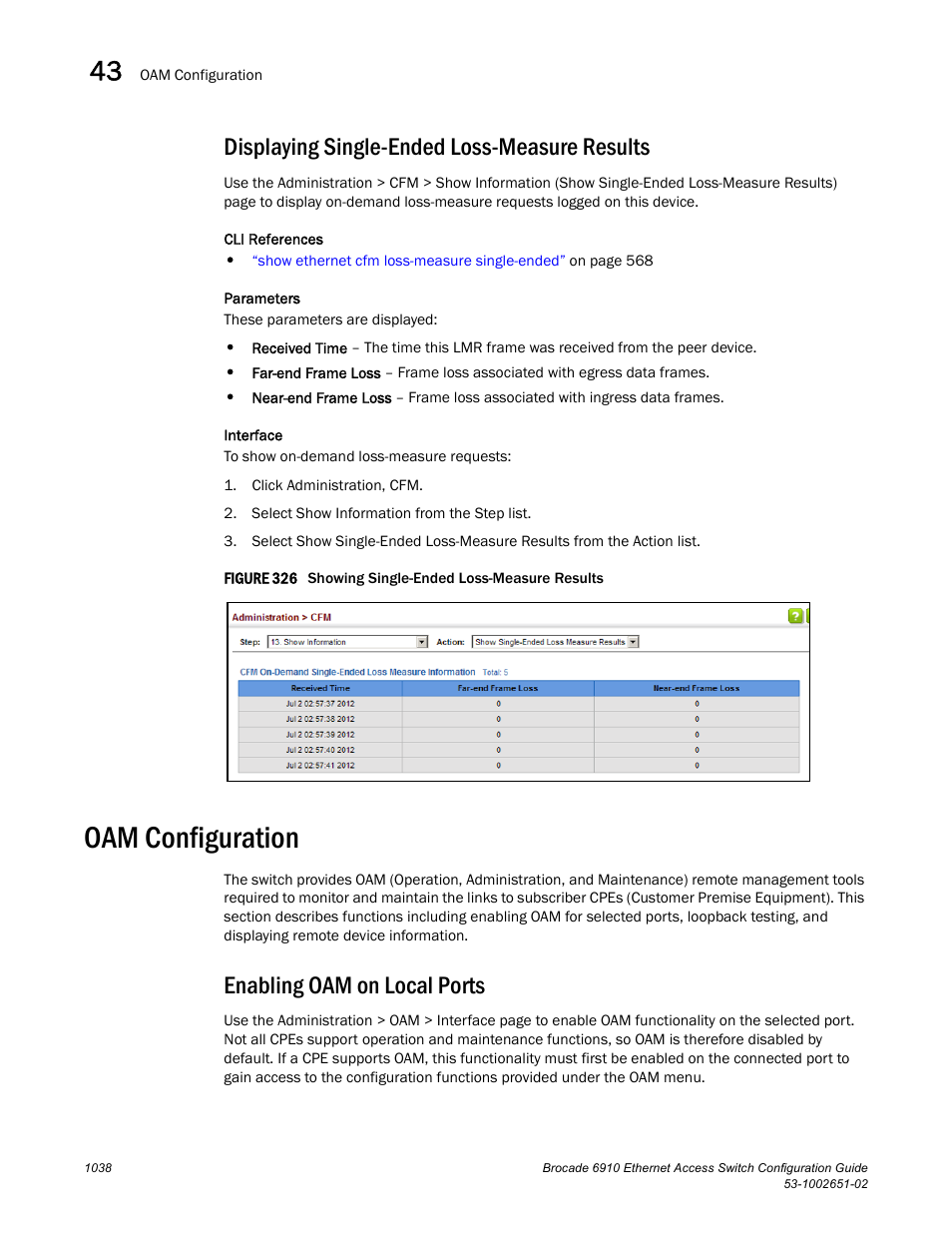 Displaying single-ended loss-measure results, Oam configuration, Enabling oam on local ports | Figure 326 s, Operation, administration and maintenance (oam) | Brocade 6910 Ethernet Access Switch Configuration Guide (Supporting R2.2.0.0) User Manual | Page 1094 / 1240