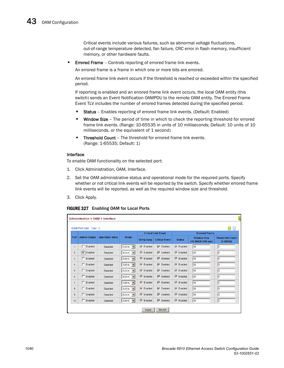 Figure 327 e | Brocade 6910 Ethernet Access Switch Configuration Guide (Supporting R2.2.0.0) User Manual | Page 1096 / 1240