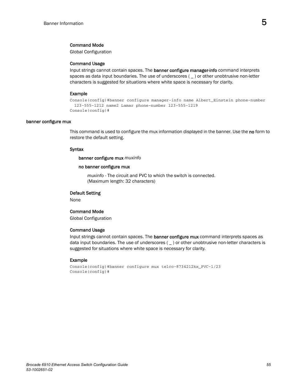 Banner configure mux | Brocade 6910 Ethernet Access Switch Configuration Guide (Supporting R2.2.0.0) User Manual | Page 111 / 1240