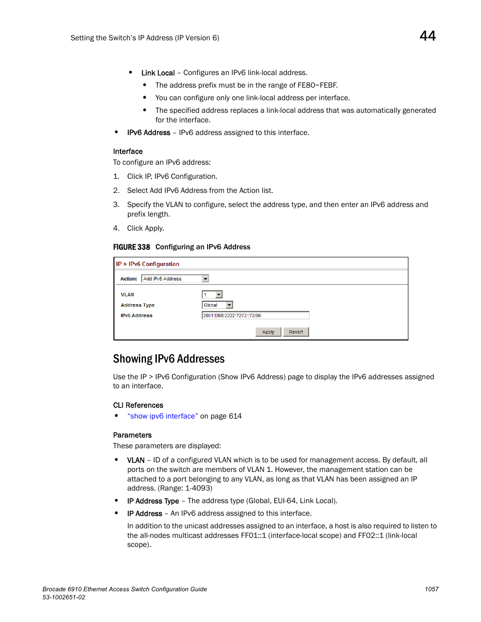 Showing ipv6 addresses, Figure 338 confi | Brocade 6910 Ethernet Access Switch Configuration Guide (Supporting R2.2.0.0) User Manual | Page 1113 / 1240