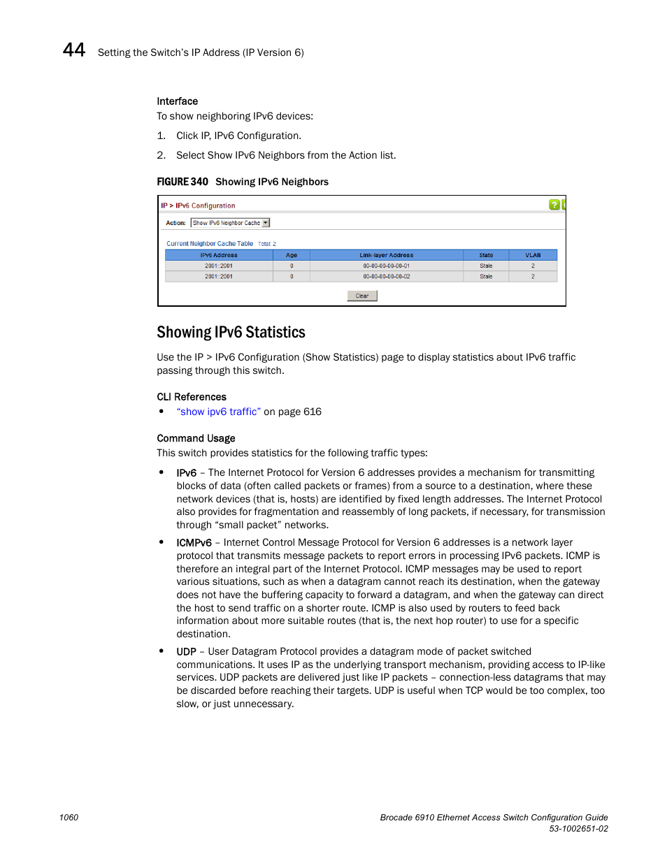 Showing ipv6 statistics, Figure 340 s | Brocade 6910 Ethernet Access Switch Configuration Guide (Supporting R2.2.0.0) User Manual | Page 1116 / 1240