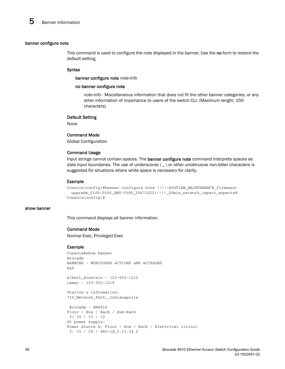 Banner configure note, Show banner, Banner configure note show banner | Brocade 6910 Ethernet Access Switch Configuration Guide (Supporting R2.2.0.0) User Manual | Page 112 / 1240