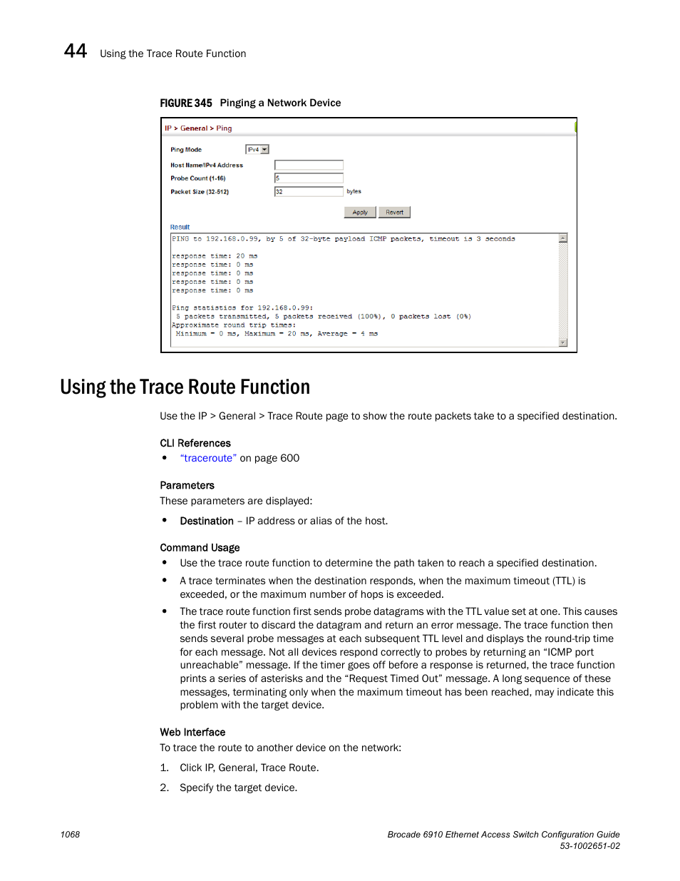 Using the trace route function, Figure 345 p, Using the trace route | Function, Trace | Brocade 6910 Ethernet Access Switch Configuration Guide (Supporting R2.2.0.0) User Manual | Page 1124 / 1240