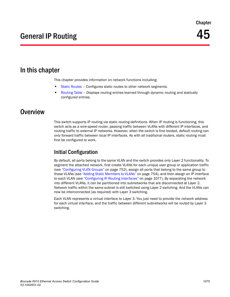 General ip routing, Overview, Initial configuration | Chapter 45, General ip routing 5 | Brocade 6910 Ethernet Access Switch Configuration Guide (Supporting R2.2.0.0) User Manual | Page 1131 / 1240