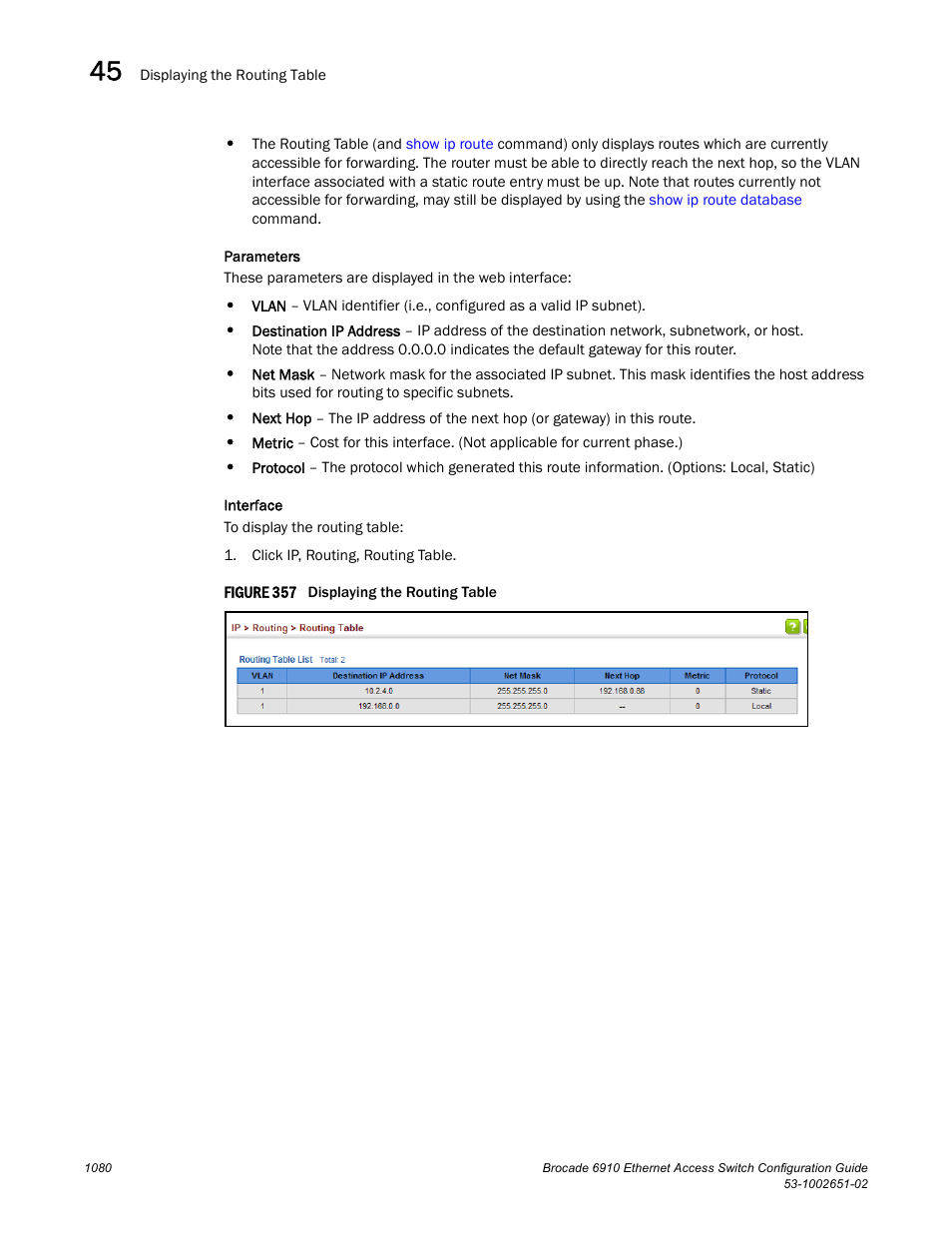 Figure 357 dis | Brocade 6910 Ethernet Access Switch Configuration Guide (Supporting R2.2.0.0) User Manual | Page 1136 / 1240