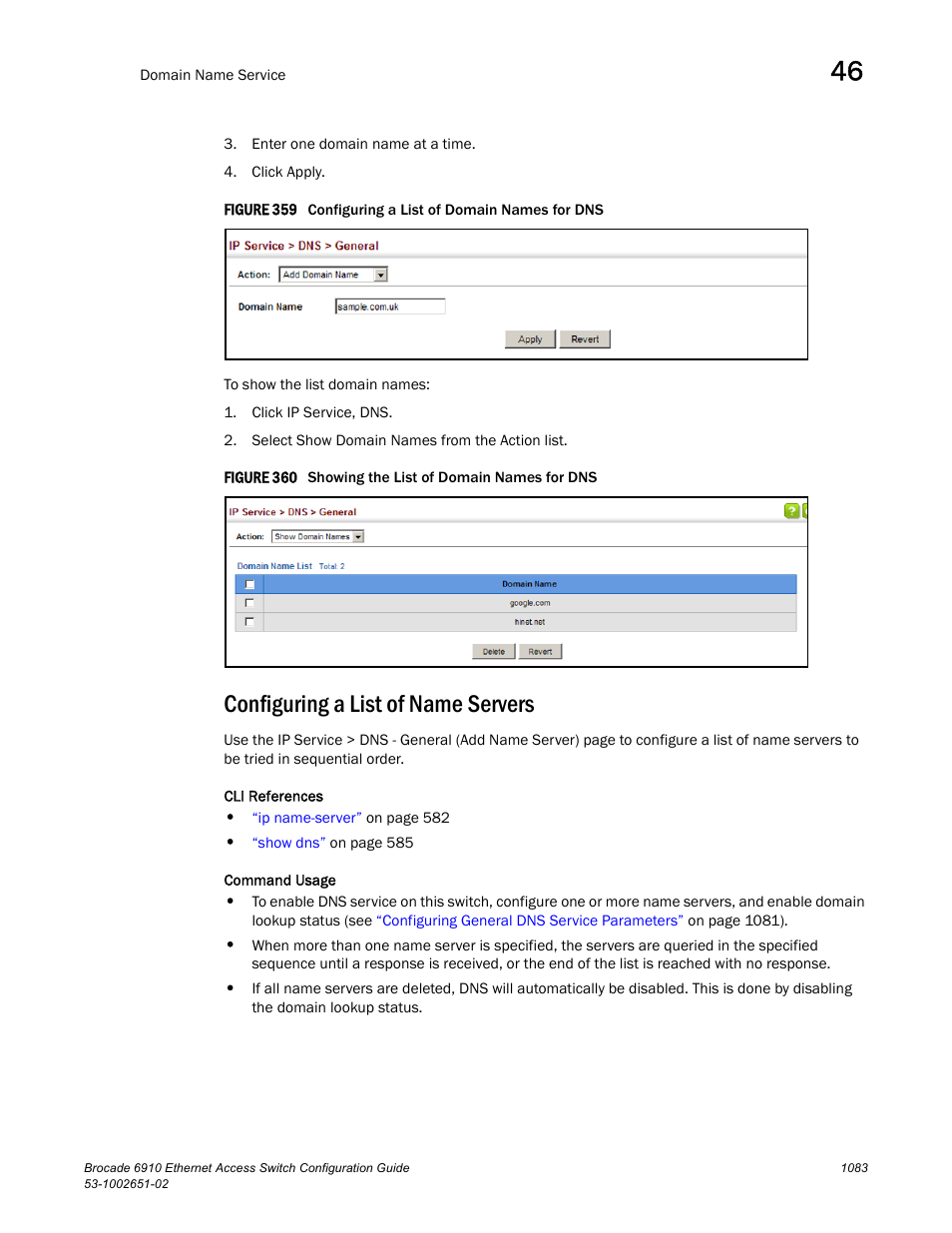 Configuring a list of name servers, Figure 359 confi, Figure 360 s | Configuring a list, Of name servers | Brocade 6910 Ethernet Access Switch Configuration Guide (Supporting R2.2.0.0) User Manual | Page 1139 / 1240