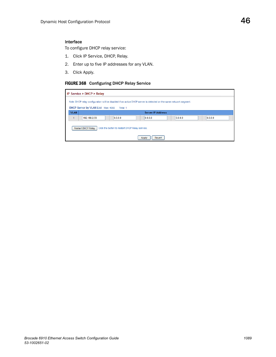 Figure 368 confi | Brocade 6910 Ethernet Access Switch Configuration Guide (Supporting R2.2.0.0) User Manual | Page 1145 / 1240