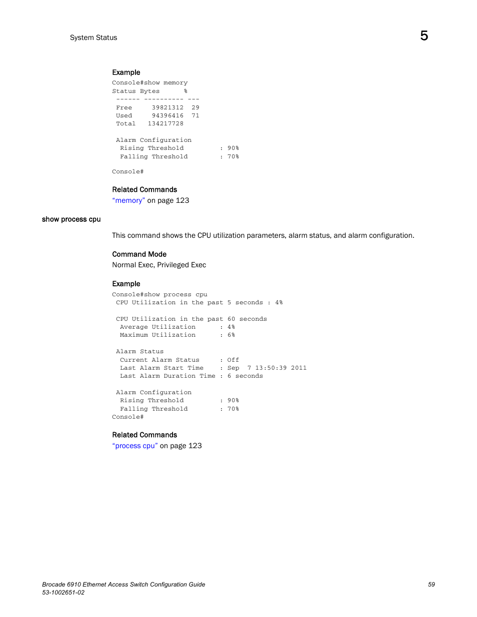 Show process cpu | Brocade 6910 Ethernet Access Switch Configuration Guide (Supporting R2.2.0.0) User Manual | Page 115 / 1240