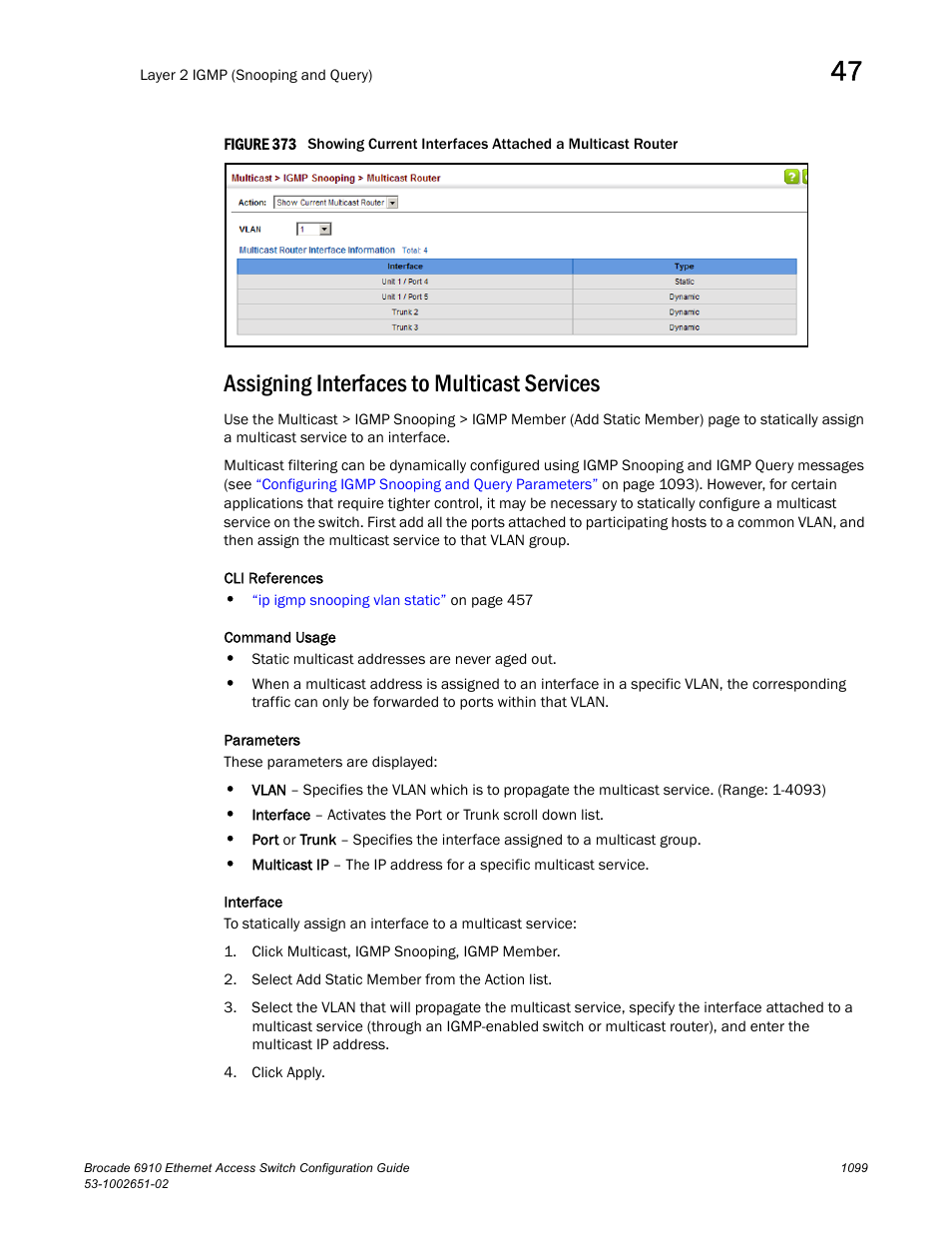 Assigning interfaces to multicast services, Figure 373 s, Assigning | Interfaces to multicast services | Brocade 6910 Ethernet Access Switch Configuration Guide (Supporting R2.2.0.0) User Manual | Page 1155 / 1240