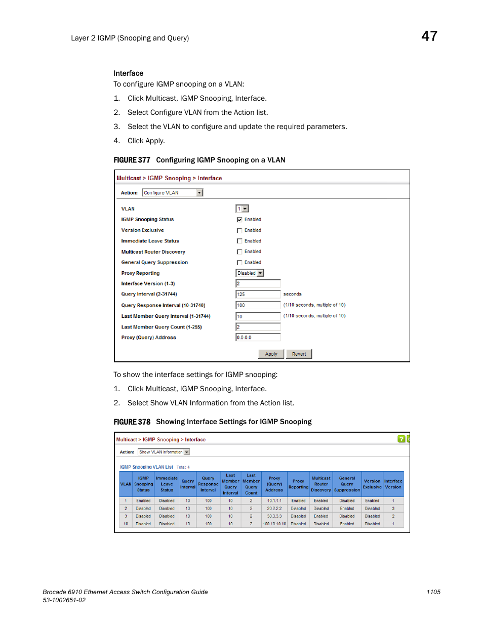 Figure 377 confi, Figure 378 s | Brocade 6910 Ethernet Access Switch Configuration Guide (Supporting R2.2.0.0) User Manual | Page 1161 / 1240