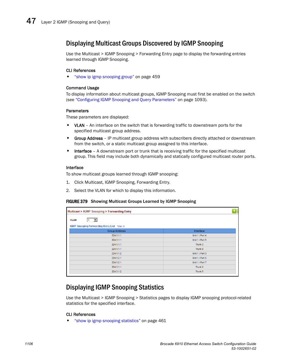 Displaying igmp snooping statistics, Figure 379 s | Brocade 6910 Ethernet Access Switch Configuration Guide (Supporting R2.2.0.0) User Manual | Page 1162 / 1240