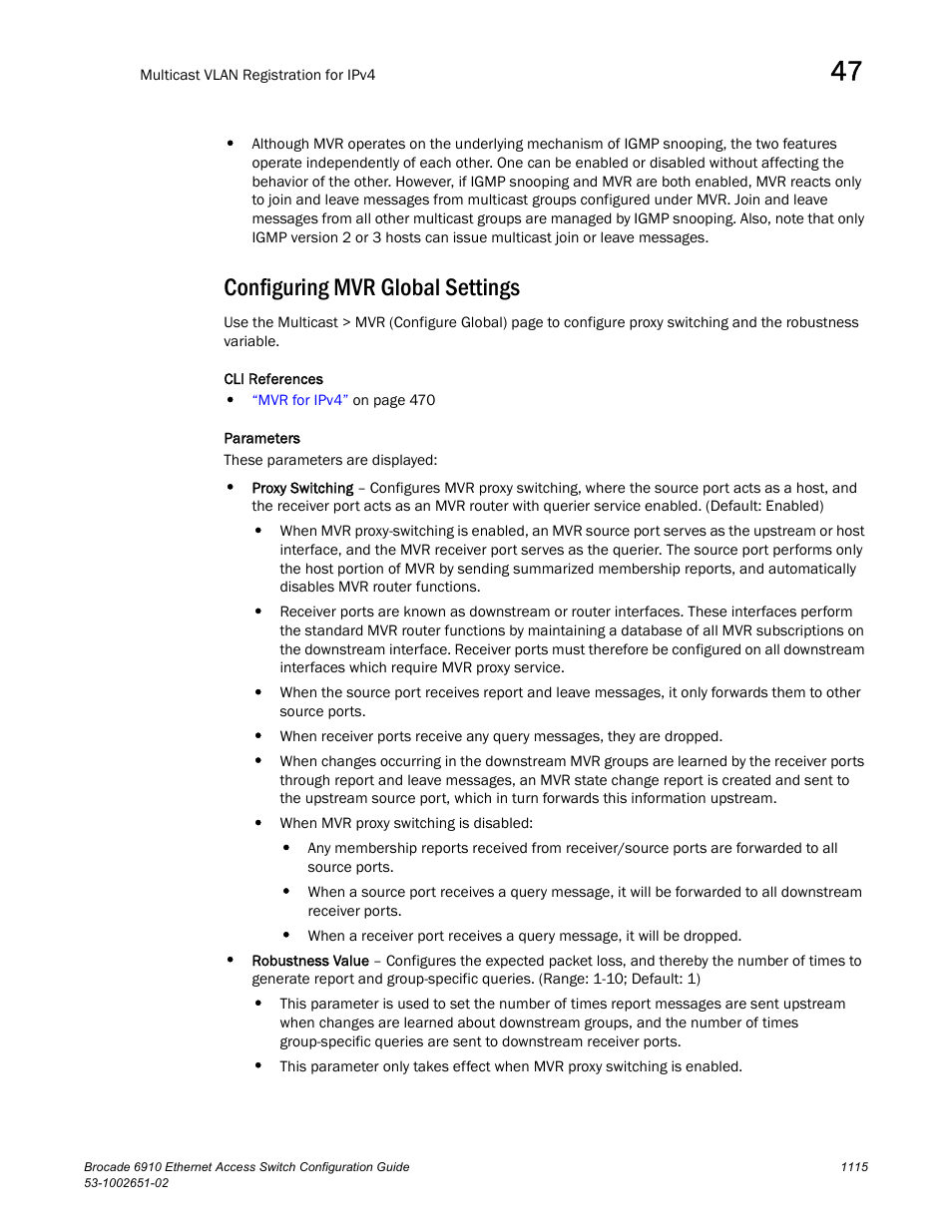 Configuring mvr global settings | Brocade 6910 Ethernet Access Switch Configuration Guide (Supporting R2.2.0.0) User Manual | Page 1171 / 1240