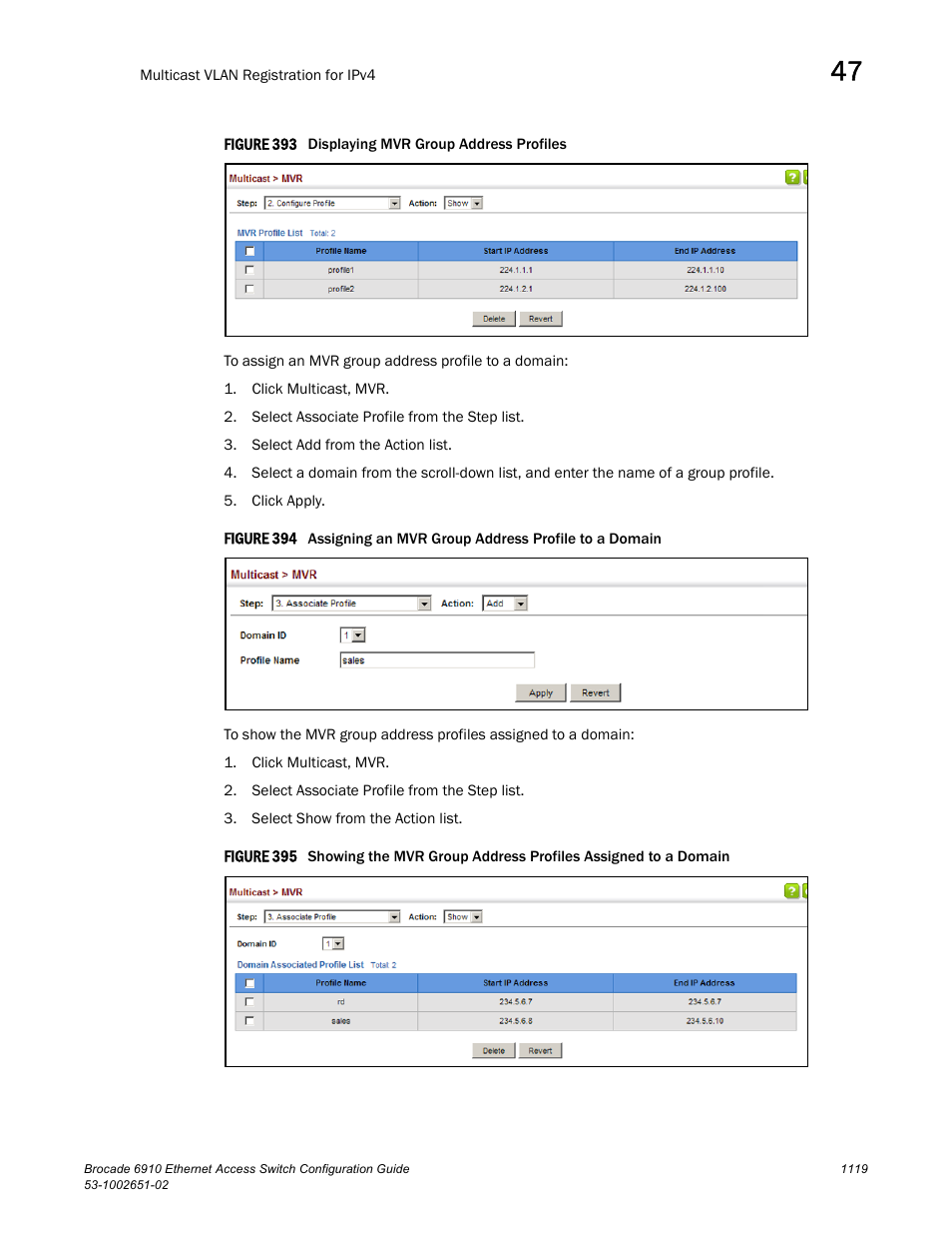 Figure 393 dis, Figure 394 a, Figure 395 s | Brocade 6910 Ethernet Access Switch Configuration Guide (Supporting R2.2.0.0) User Manual | Page 1175 / 1240