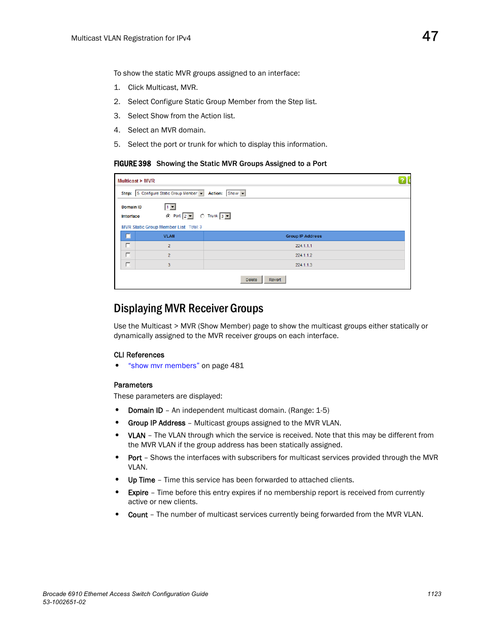 Displaying mvr receiver groups, Figure 398 s | Brocade 6910 Ethernet Access Switch Configuration Guide (Supporting R2.2.0.0) User Manual | Page 1179 / 1240