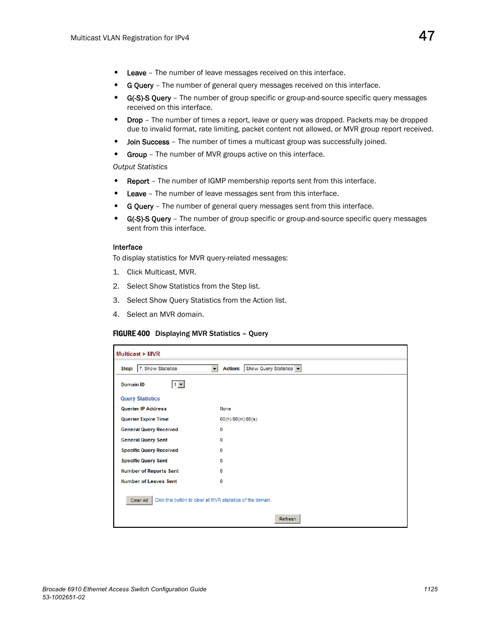 Figure 400 dis | Brocade 6910 Ethernet Access Switch Configuration Guide (Supporting R2.2.0.0) User Manual | Page 1181 / 1240