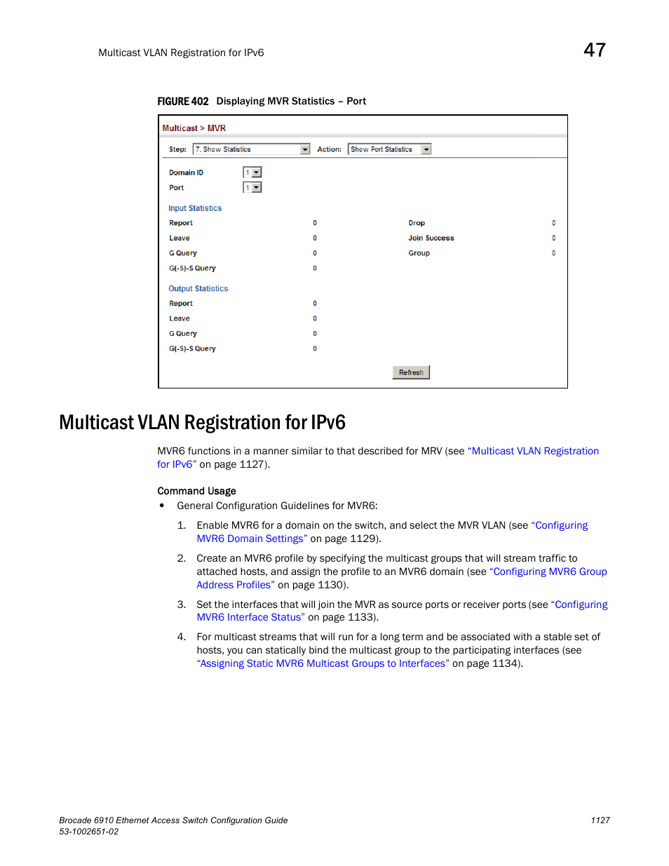 Multicast vlan registration for ipv6, Figure 402 dis | Brocade 6910 Ethernet Access Switch Configuration Guide (Supporting R2.2.0.0) User Manual | Page 1183 / 1240