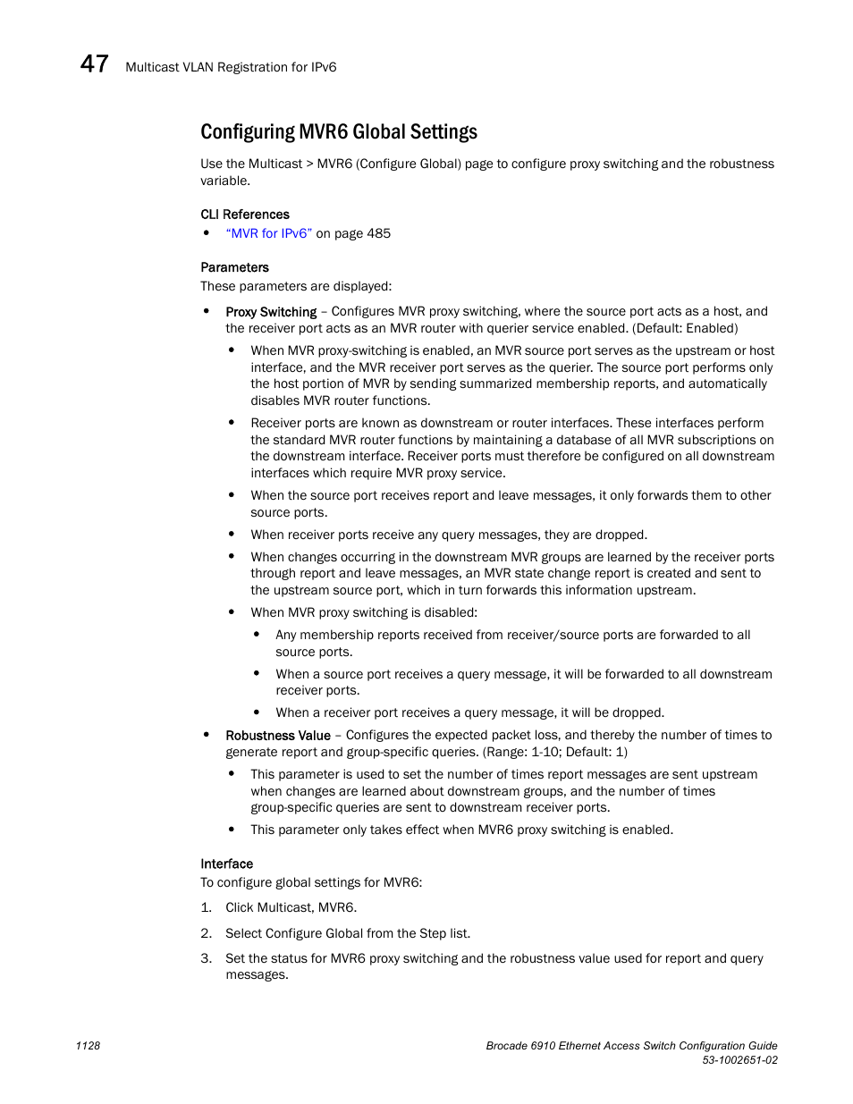 Configuring mvr6 global settings | Brocade 6910 Ethernet Access Switch Configuration Guide (Supporting R2.2.0.0) User Manual | Page 1184 / 1240