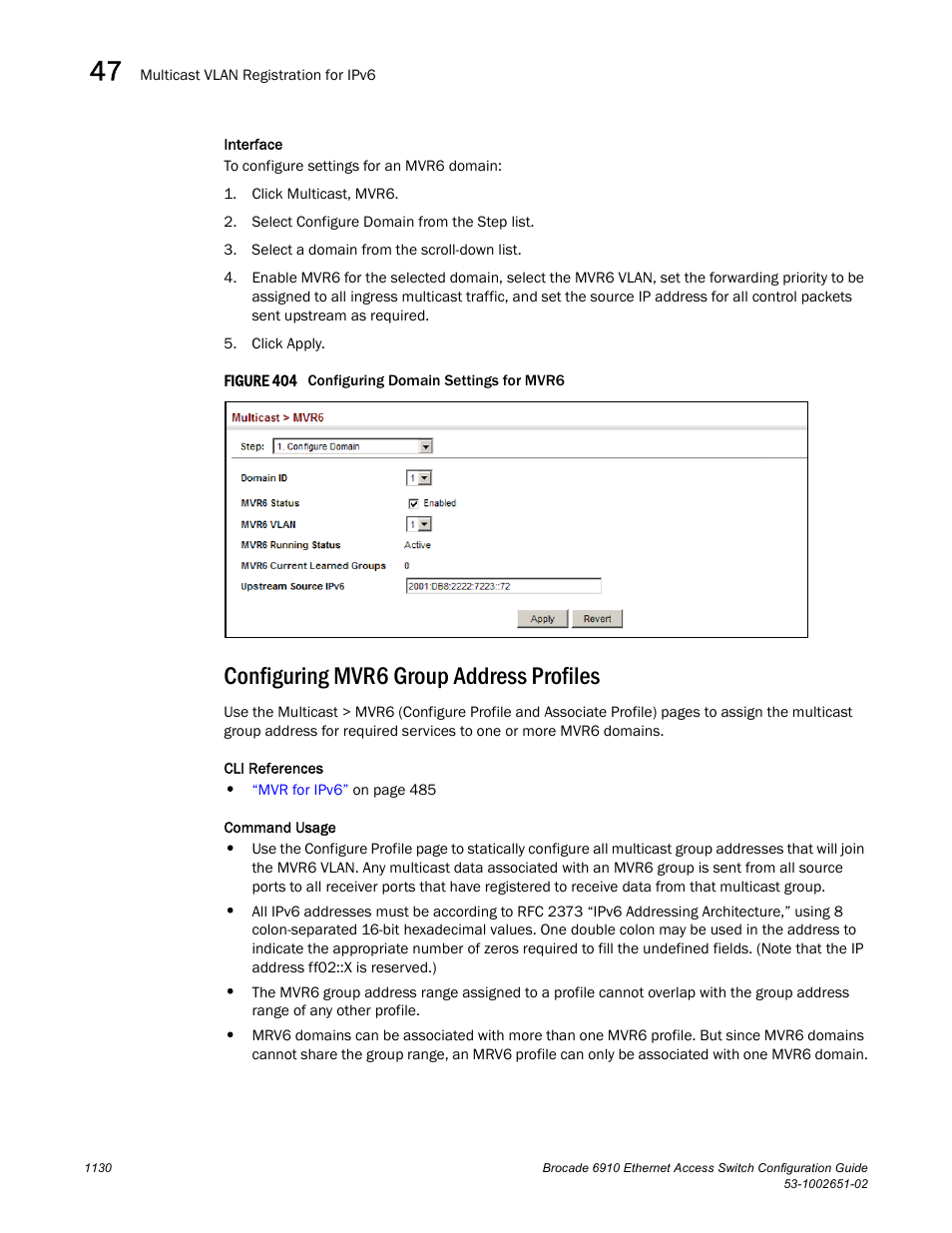 Configuring mvr6 group address profiles, Figure 404 confi, Configuring mvr6 group | Address profiles | Brocade 6910 Ethernet Access Switch Configuration Guide (Supporting R2.2.0.0) User Manual | Page 1186 / 1240