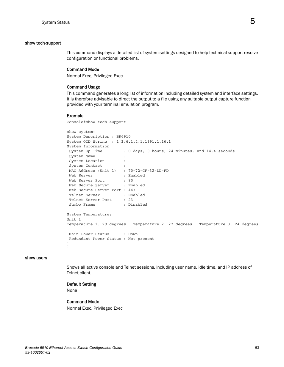 Show tech-support, Show users, Show tech-support show users | Brocade 6910 Ethernet Access Switch Configuration Guide (Supporting R2.2.0.0) User Manual | Page 119 / 1240