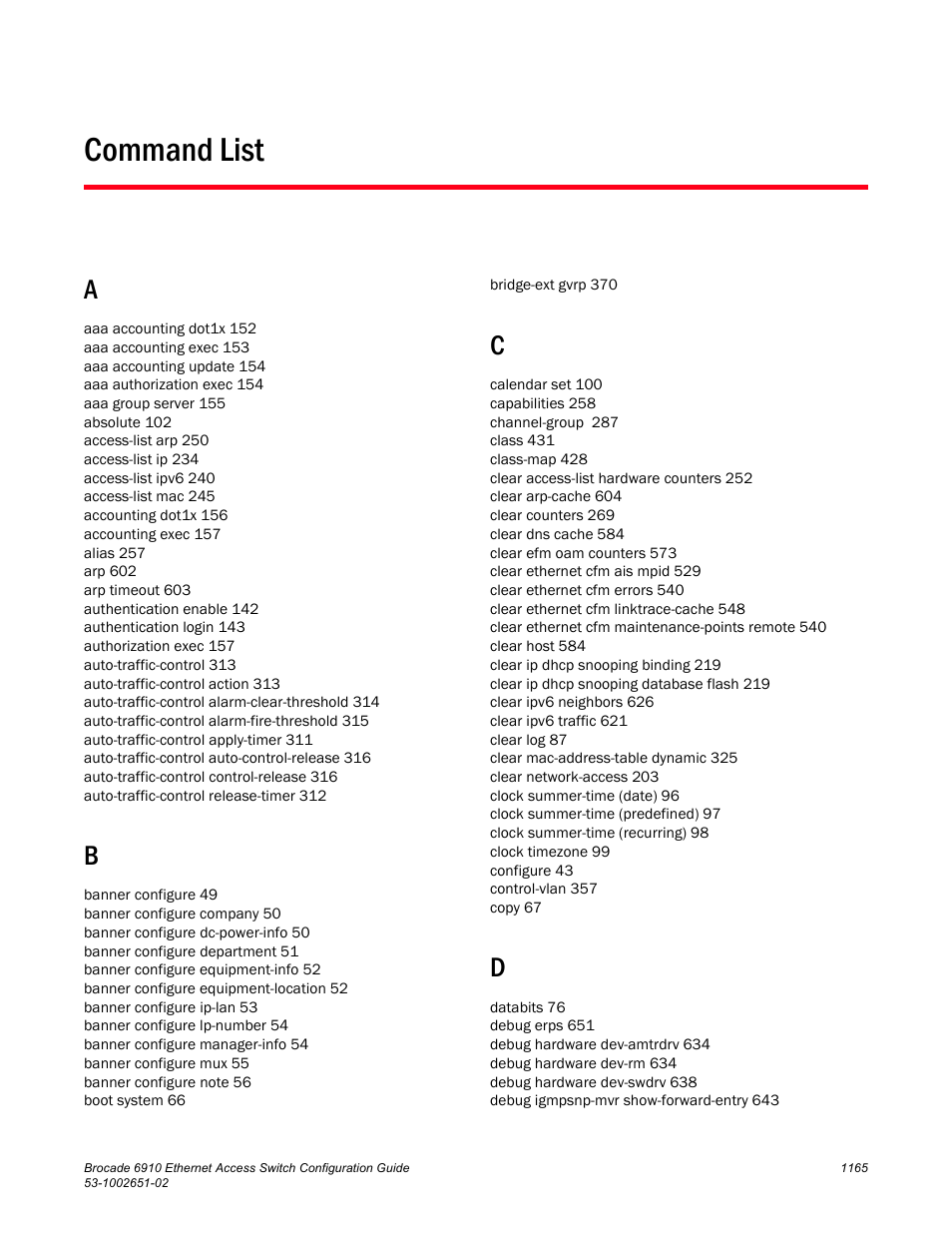 Command list | Brocade 6910 Ethernet Access Switch Configuration Guide (Supporting R2.2.0.0) User Manual | Page 1221 / 1240