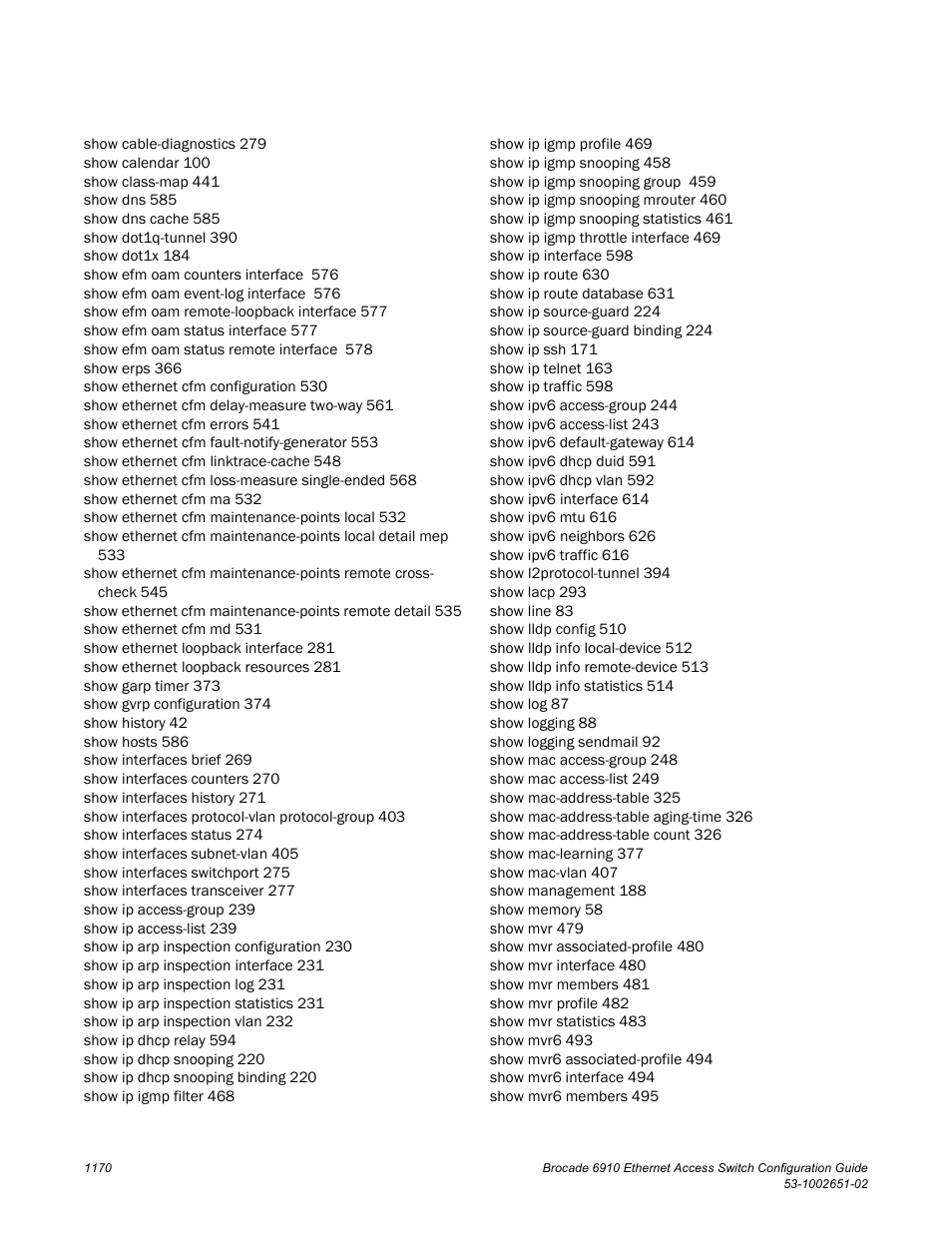 Brocade 6910 Ethernet Access Switch Configuration Guide (Supporting R2.2.0.0) User Manual | Page 1226 / 1240