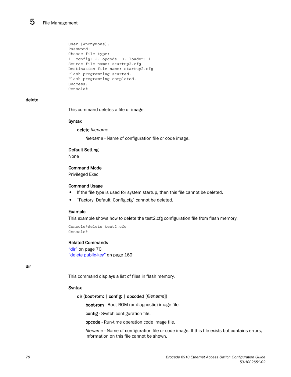 Delete, Delete dir | Brocade 6910 Ethernet Access Switch Configuration Guide (Supporting R2.2.0.0) User Manual | Page 126 / 1240