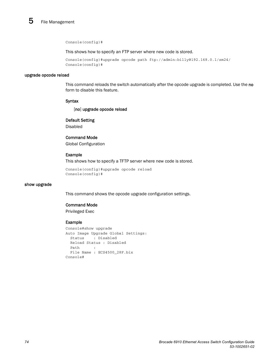 Upgrade opcode reload, Show upgrade, Upgrade opcode reload show upgrade | Brocade 6910 Ethernet Access Switch Configuration Guide (Supporting R2.2.0.0) User Manual | Page 130 / 1240