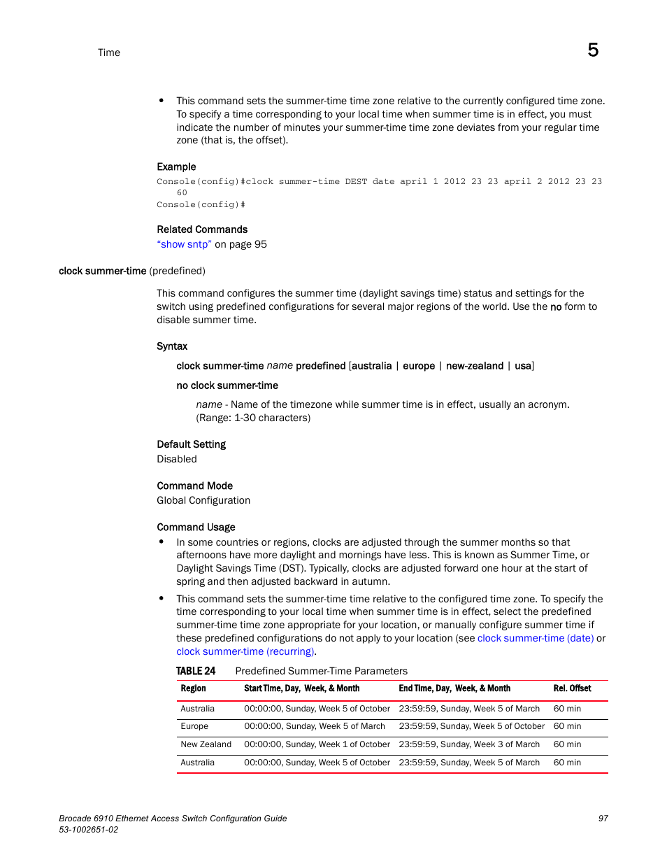 Clock summer-time (predefined), Table 24 | Brocade 6910 Ethernet Access Switch Configuration Guide (Supporting R2.2.0.0) User Manual | Page 153 / 1240