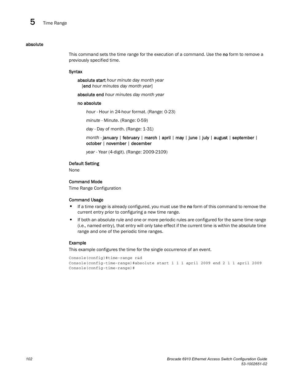 Absolute | Brocade 6910 Ethernet Access Switch Configuration Guide (Supporting R2.2.0.0) User Manual | Page 158 / 1240