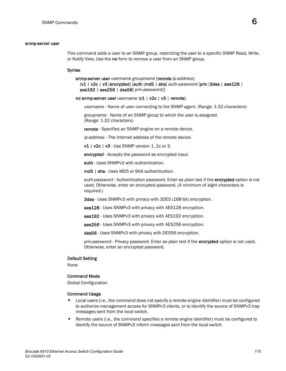 Snmp-server user, Snmp-server, User | Brocade 6910 Ethernet Access Switch Configuration Guide (Supporting R2.2.0.0) User Manual | Page 171 / 1240