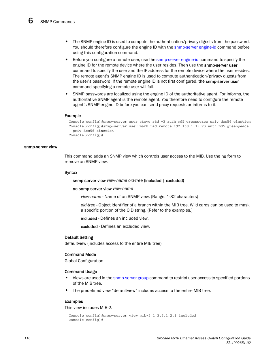 Snmp-server view | Brocade 6910 Ethernet Access Switch Configuration Guide (Supporting R2.2.0.0) User Manual | Page 172 / 1240